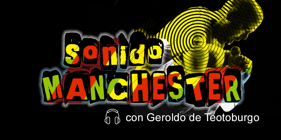Sonido Manchester