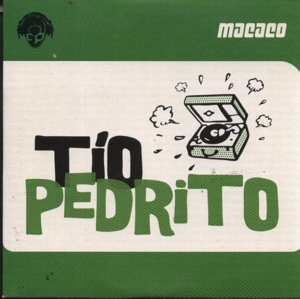  Macaco: Tío Pedrito